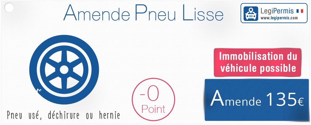 Conséquences d'une amende pour pneu lisse